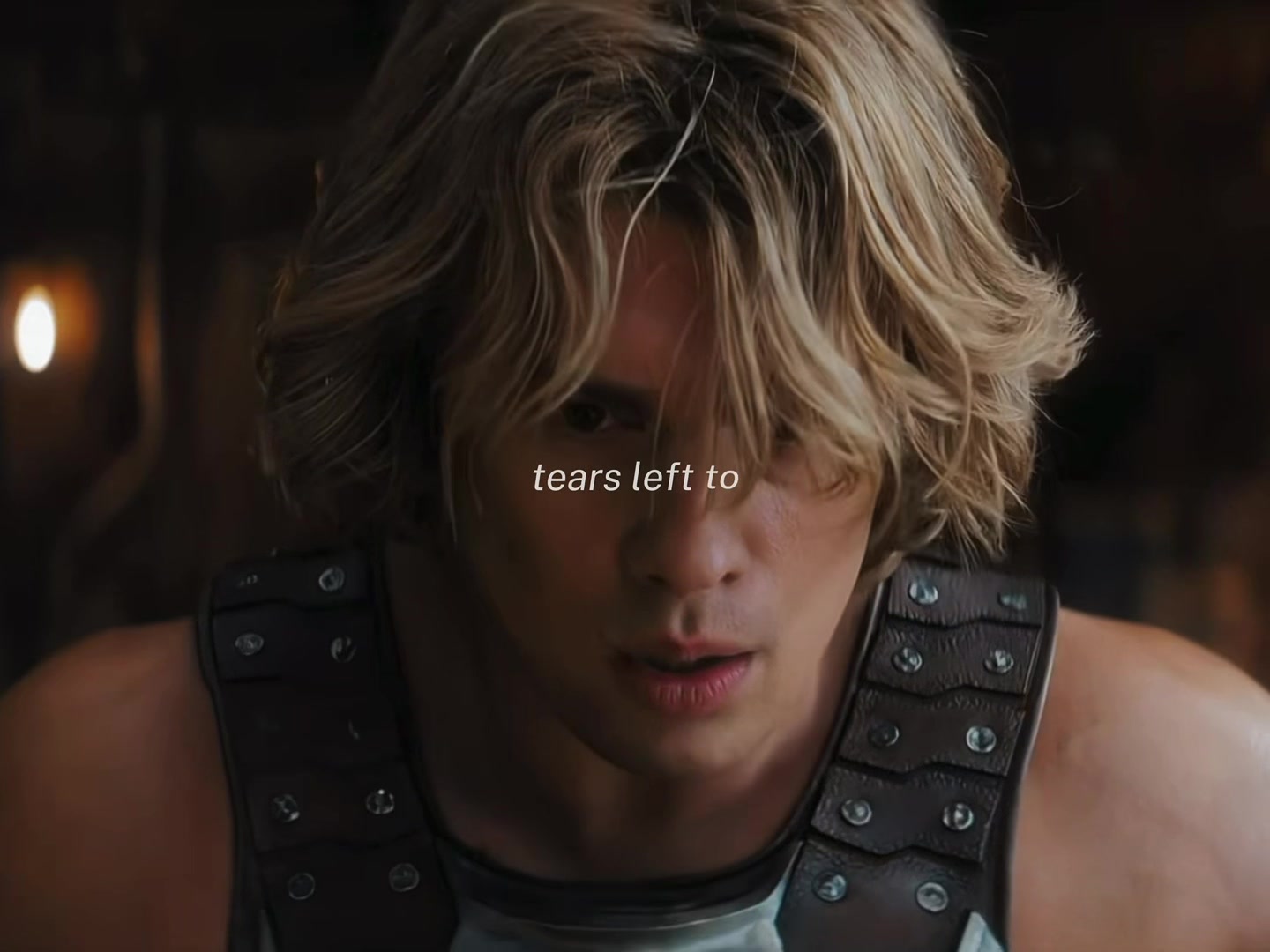 Tears #nicholasgalitzine #mastersoftheuniverse #heman #fyp #edit